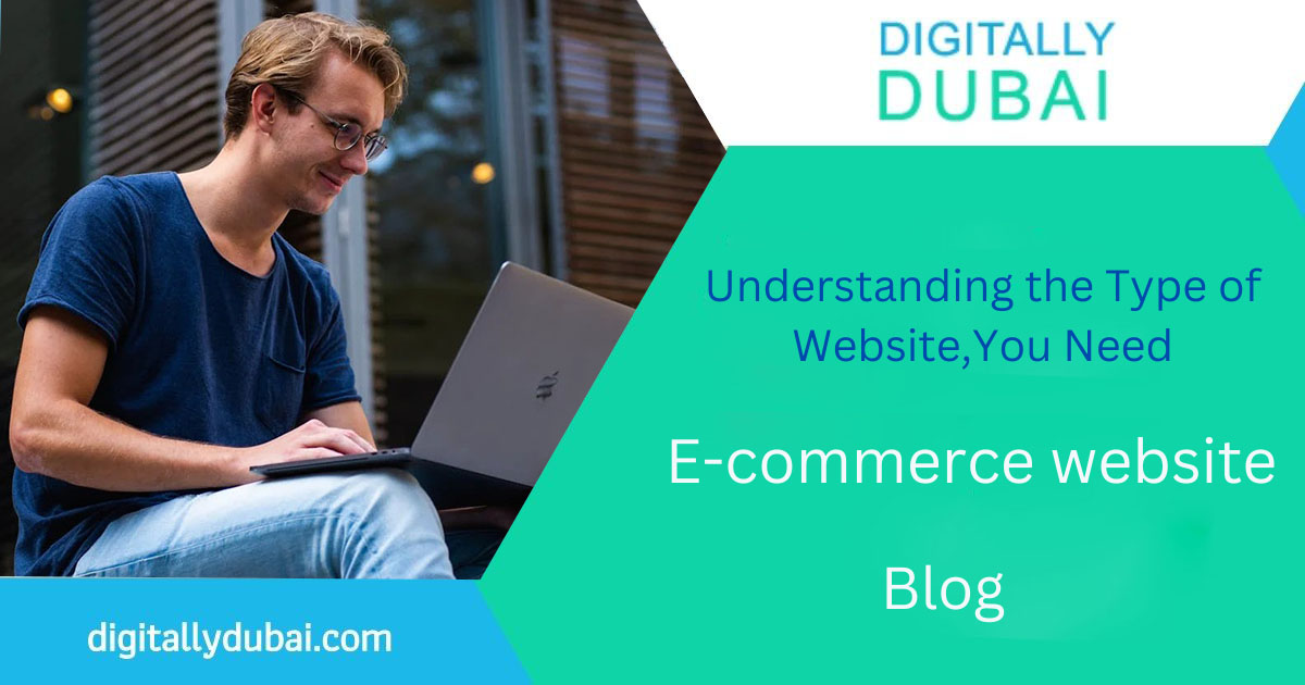 Understanding the Type of Website, You Need